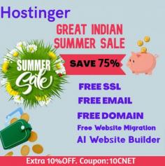 The Great Indian Summer Special sale is here - are you excited? Hostinger Summer 2024 Sale is live. Avail massive Up to 75% + Extra 10% Discount On Shared Hosting, VPS Servers, WordPress Hosting, Cloud hosting, Minecraft servers & Email hosting: https://bit.ly/3vvSe9M 

Secure & Easy Hosting solution with Free Domain, SSL, CDN, AI Website Builder. A Better User Experience Starts with Hostinger. Host Your Website/blog Today! Use Coupon "10CNET" to get extra 10% on All plans + 24/7 Live Support. 30-Day Money Back. Free Migration. 99.99% Uptime Guarantee: https://bit.ly/42oTeZ9 
