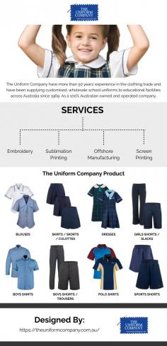 Welcome to The Uniform Company We supply customised school uniforms in Australia and overseas at very competitive prices. We are a 100% Australian, Brisbane based, family owned and operated company with over 50 years’ experience in the design, manufacture and supply of school uniforms.