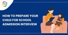 Preparing for a school admission interview involves more than just academic readiness. It's about nurturing confidence, good manners, and communication skills in your child. Familiarize them with the school, teach them manners, encourage socialization, and highlight their strengths. Practice interview questions, explore their interests, and refine speaking skills. Emphasize the importance of listening and help them overcome nervousness. Encourage curiosity by allowing them to ask questions. Together, let's pave the way for a successful interview experience