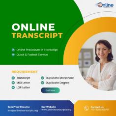 Online Transcript is a Team of Professionals who helps Students for applying their Transcripts, Duplicate Marksheets, Duplicate Degree Certificate ( Incase of lost or damaged) directly from their Universities, Boards or Colleges on their behalf. We are focusing on the issuance of Academic Transcripts and making sure that the same gets delivered safely & quickly to the applicant or at desired location. We are providing services not only for the Universities running in India,  but from the Universities all around the Globe, mainly Hong Kong, Australia, Canada, Germany etc.