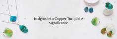 Copper Turquoise Meaning, Healing Properties, Facts, Benefits, Uses, and Beyond

Copper Turquoise, a member of the Turquoise family, undergoes a process where copper is added, leading to its unique charm as it crumbles and reforms. This infusion of copper not only enhances its beauty but also offers the benefits of both Turquoise and copper. With its surface adorned by stunning contours formed by copper deposits, Copper Turquoise unveils captivating black and brown matrix patterns. Wearing the Copper Turquoise Jewelry provides advantages stemming from the blend of Turquoise and copper.