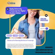 Online Transcript is a Team of Professionals who helps Students for applying their Transcripts, Duplicate Marksheets, Duplicate Degree Certificate ( Incase of lost or damaged) directly from their Universities, Boards or Colleges on their behalf. We are focusing on the issuance of Academic Transcripts and making sure that the same gets delivered safely & quickly to the applicant or at desired location. We are providing services not only for the Universities running in India,  but from the Universities all around the Globe, mainly Hong Kong, Australia, Canada, Germany etc.