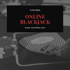 https://www.casimba.com/en-gb/blackjack


Enjoy the thrill of blackjack from the comfort of your own home with online blackjack! Test your skills, strategize, and beat the dealer to win big. With easy access and immersive gameplay, online blackjack offers endless entertainment for both novice and experienced players alike.


