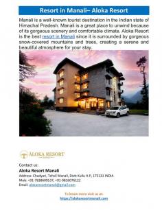 Resort in Manali 
Are you up for a challenge? We have a lot of options at Aloka Resort. Our Premium Resorts in Manali are surrounded by the stunning snow-capped mountains of Manali and are nestled in the Himalayan mountain valley. The resort is surrounded by gorgeous mountain front gardens and set within the breathtaking Manali Himalayan highlands. The splendour of this Resort in Manali cannot be found anywhere else in the city of Manali.
For more info visit us at: https://alokaresortmanali.com/