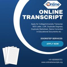 Online Transcript is a Team of Professionals who helps Students for applying their Transcripts, Duplicate Marksheets, Duplicate Degree Certificate ( Incase of lost or damaged) directly from their Universities, Boards or Colleges on their behalf. We are focusing on the issuance of Academic Transcripts and making sure that the same gets delivered safely & quickly to the applicant or at desired location. We are providing services not only for the Universities running in India,  but from the Universities all around the Globe, mainly Hong Kong, Australia, Canada, Germany etc.