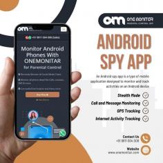 Secure Monitoring with ONEMONITAR Spyware App for Android

Ensure secure monitoring with ONEMONITAR's spyware app for Android. With its robust features and intuitive interface, ONEMONITAR enables seamless tracking of Android devices. Protect your interests and maintain peace of mind with ONEMONITAR's advanced surveillance solutions.

Start Monitoring Today!