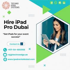 Experience versatility and adaptability with iPad Pro rentals, offering scalable solutions to meet evolving business needs effectively. Techno Edge Systems LLC offers you the best Services of Hire iPad Pro in Dubai. For more info Contact us: +971-54-4653108 Visit us: https://www.ipadrentaldubai.com/ipad-hire-dubai/
