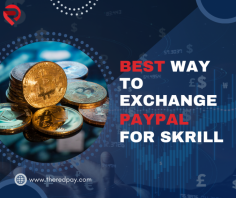 Paypal to Skrill exchange 



