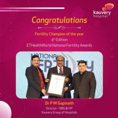 Congratulations to Dr. PM Gopinath, Director of Obstetrics, Gynaecology, and IVF at Kauvery Hospital, for being recognized as the Fertility Champion of the Year at the prestigious ETHealthWorld Fertility Awards.

This well-deserved honor highlights Dr. Gopinath's dedication, expertise, and contributions to advancing fertility care.

We are proud to have such a visionary leader driving excellence in reproductive health at our institution.