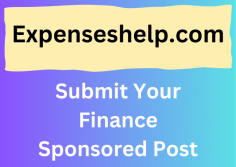Expenseshelp.com is inviting submissions for sponsored blog posts on personal finance topics.

