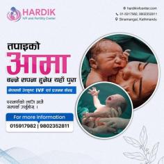 Hardik IVF and Fertility Center is a trusted fertility center located in Sinamangal, Kathmandu, Nepal. We are a dedicated team of professional doctors committed to turning your parenthood dreams into reality using advanced reproductive technology.