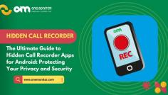 Discover the top hidden call recorder apps for Android in our comprehensive guide. Learn how these stealthy apps work, key features to consider, and legal considerations to ensure privacy compliance. Choose the right app for discreet call monitoring and enhanced security today!

#hiddencallrecorder