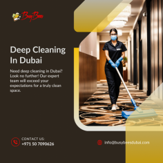 Efficient Deep Cleaning Services in Dubai for a Fresh Environment

Elevate your cleaning standards with Busy Bees Dubai's Deep Cleaning Company in Dubai. Discover the difference with our expert Deep Cleaning In Dubai services and experience a spotless home. Contact Busy Bees Dubai for exceptional Deep Cleaning Service in Dubai!
