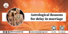 Astrological Reasons for delay in marriage?

Are you facing delays in getting married? Look no further, as renowned astrologer Dr. Vinay Bajrangi has the answers for you. With his expertise in astrology and in-depth knowledge of life reading, he can provide you with the best solutions for your marriage-related problems. Trust in Dr. Bajrangi to guide you through the astrological reasons for the delay in  marriage. Don't let the stars dictate your love life, consult with Dr. Bajrangi now for a happy and fulfilling marriage.

astrological reasons for the delay in  marriage https://www.vinaybajrangi.com/marriage-astrology/delay-in-marriage-reasons-solutions.php
