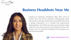 Business Headshots Near Me: Paul Streit Headshot Photography offers professional headshots that make a lasting impression. As a trusted and experienced photographer, Paul Streit ensures your business image shines. 