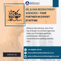 Alliance International, one of the top oil & gas recruitment agencies, helps you find highly qualified professionals. Discover our comprehensive staffing services now. For more information, visit: www.allianceinternational.co.in/oil-gas-recruitment-agencies.