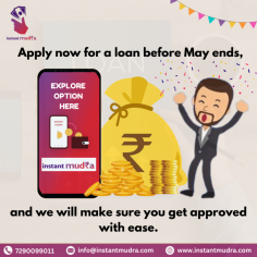 Apply now for a loan before May ends! We'll ensure quick and easy approval, so you get the funds you need hassle-free