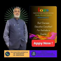 Best Overseas Education Consultant for Australia in Dwarka, Delhi
https://ioes.in/
https://ioes.in/book-appointment/
https://ioes.in/study-in-australia/

