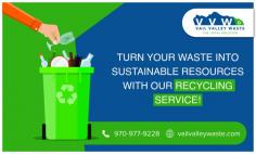 Maximize Recycling Potential with Expert Waste Services!

Our recycling services are designed to meet your specifications and framed to promote eco-friendly practices for a sustainable future. To reduce waste and raise recycling rates, we use cutting-edge technology and environmentally friendly methods. Get in touch with Vail Valley Waste!
