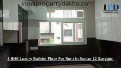 If you looking for a, 3 BHK Luxury Builder Floor For Rent In Sector 12 Gurgaon, you can get more information online on indiapropertydekho.com, buy flats of your choice 
