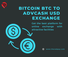 Bitcoin BTC to AdvCash USD Exchange