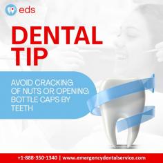 Dental Tip | Emergency Dental Service

Using your teeth to crack nuts or open bottle caps can result in serious and permanent tooth damage.  Using the proper tools for these tasks is always preferable to avoiding dental injuries. Safeguard your oral health and maintain a beautiful smile with Emergency Dental Service. Schedule an appointment at 1-888-350-1340.