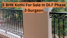 This 5 BHK Kothi for sale in Gurgaon most sought-after residential area. This property offers a combination of luxury, comfort, and convenience, making it the perfect choice for those looking for a high-end lifestyle.