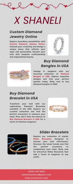 Indulge in elegance with our stunning collection of diamond bangles in USA. Explore exquisite designs and find your perfect sparkle today. Shop now to buy diamond bangles in USA!

More info
Email Id-	xshanelijewelry@gmail.com
Phone No-	1(213) 627 0433	
Website-	https://xshaneli.com/collections/bangles
