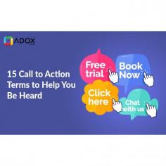 If you want your call to action to be targeted to your ideal audience, hiring a PPC marketing agency in Kochi can be a wise decision. An expert Google Ads agency in Kochi can assist you with an optimized strategy for your company.

https://www.adoxglobal.com/blog/everything-you-should-know-about-calls-to-action/ 
