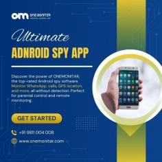 ONEMONITAR: Comprehensive Android Spy App with WhatsApp Monitoring

ONEMONITAR provides complete insight into Android devices with its advanced spy app. Monitor WhatsApp messages, calls, and GPS locations effortlessly. Safeguard your loved ones with discreet surveillance.

Protect Your Loved Ones and Ensure Safety with ONEMONITAR– The Ultimate Monitoring Solution!
