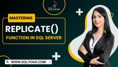 REPLICATE() Function In SQL Server By SQLYoga

Unlock the power of SQL Server's REPLICATE() function with SQLYoga comprehensive guide. Learn to manipulate strings effortlessly, duplicate characters, and optimize your database queries like a pro. Master REPLICATE() and streamline your SQL operations today!