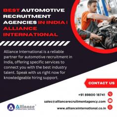 Alliance International is a reliable partner for automotive recruitment in India, offering specific services to connect you with the best industry talent. Speak with us right now for knowledgeable hiring support. For more information, visit: www.allianceinternational.co.in/automotive-recruitment-agencies.