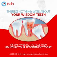 Wisdom Teeth | Emergency Dental Service

 Don't let your wisdom teeth cause you pain and discomfort. There's nothing wise about keeping them. Make a wise decision for your dental health and schedule an appointment with Emergency Dental Service today.  Say goodbye to pain and discomfort, and welcome a healthier, happier smile. Don't wait—book now for a wiser tomorrow. Schedule an appointment at 1-888-350-1340. 