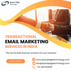 Best Transactional Email Services in India - Fast & Efficient Delivery

Experience fast and efficient email delivery with the best transactional email services in India. Enhance your communication strategy!


For More Info:-
Website:- https://spaceedgetechnology.com/transactional-email-marketing-services/
Email ID:- Info@spaceedgetechnology.com
Ph No.:- +91-9871034010