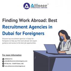 Discover top recruitment agencies in Dubai for foreigners to help you find work abroad. Get expert guidance and access to the best job opportunities.