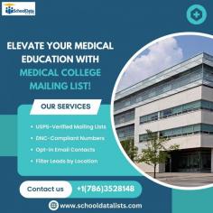 Connect with medical colleges worldwide using our Medical College Mailing List. 