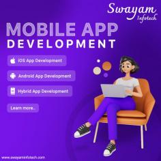 Looking for a mobile app development company? Swayam Infotech is committed to offering end-to-end hybrid, Android, and iOS applications. Get your hybrid, Android, and iOS app developed by our experienced team for seamless performance on iOS and Android platforms.