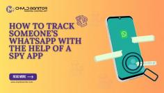 Learn how to track someone's WhatsApp activities discreetly and efficiently using a WhatsApp spy app. Discover the best tools and methods for monitoring WhatsApp chats, calls, and more.

#WhatsAppSpy #TrackWhatsApp #SpyApp #WhatsAppMonitoring #SpySoftware #DigitalSurveillance #MonitorWhatsApp #SpyTools #WhatsAppTracker #OnlineSafety
