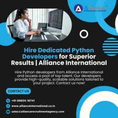 Hire Python developers from Alliance International and access a pool of top talent. Our developers provide high-quality, scalable solutions tailored to your project. Contact us now! For more information, visit: www.allianceinternational.co.in/hire-python-developers.