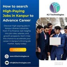 Discover high-paying jobs in Kanpur diverse industries, from IT to finance. Get insights into job roles, salaries, and growth prospects. Don't miss this chance to accelerate your career in Kanpur's thriving job market. Apply today!
