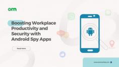 Discover how Android spy apps can revolutionize your workplace by enhancing productivity and ensuring maximum security. This blog post explores the benefits of using spy apps to monitor employee activities, track work progress, and safeguard sensitive data. Learn how these powerful tools can optimize your business operations and create a more efficient and secure work environment.

#ultimate #android #track #spy
