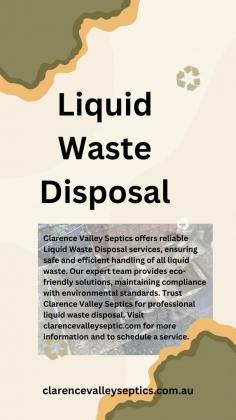 Clarence Valley Septics offers reliable Liquid Waste Disposal services, ensuring safe and efficient handling of all liquid waste. Our expert team provides eco-friendly solutions, maintaining compliance with environmental standards. Trust Clarence Valley Septics for professional liquid waste disposal. Visit clarencevalleyseptic.com for more information and to schedule a service.

https://www.clarencevalleyseptics.com.au/









