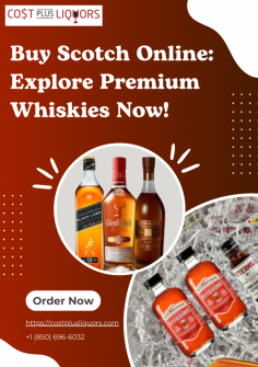 Elevate your Scotch collection with Cost Plus Liquors' online store. Buy Scotch online and explore our diverse range of flavors and ages. From smooth single malts to robust blends, we offer premium selections tailored to enthusiasts and connoisseurs alike.

