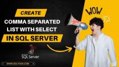 Create a Comma Separated List with SELECT in SQL Server by SQLYoga Guide

Learn how to efficiently generate comma-separated lists using the SELECT statement in SQL Server with our comprehensive guide from SQLYoga. Master the art of data manipulation and streamline your SQL queries effortlessly.