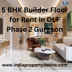 If you are in search of a luxurious and spacious rental property in Gurgaon, a 5 BHK builder floor for rent in DLF Phase 2 Gurgaon offers the perfect blend of comfort and convenience.