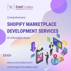 CartCoders offers Shopify marketplace development services at affordable rates. Our expert team handles design, development, and integration, ensuring a smooth and functional marketplace.

We focus on creating user-friendly interfaces, secure payment gateways, and scalable solutions. Trust us for technical expertise in building and maintaining your Shopify marketplace.