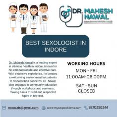 Dr. Mahesh Nawal is a leading expert in intimate health in Indore, known for his compassionate and effective care. With extensive experience, he creates a welcoming environment for patients to discuss their concerns. Dr. Nawal also engages in community education through workshops and seminars, making him a trusted and respected figure in his field.