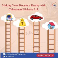 Turn your dreams into reality with Chintamani Finlease Ltd.! Whether it's buying a home, starting a business, or achieving your personal goals, we offer the financial solutions you need. With flexible loan options, quick approvals, and dedicated customer support, we're here to help you succeed. Make your aspirations a reality with Chintamani Finlease Ltd.