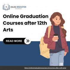 https://onlinegraduationcourses.in/courses-after-12th-arts/