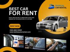 Tropical car rental is the best and cheapest solution when you are looking for an airport car rental agency in Belize. Call: 501-631-1111
